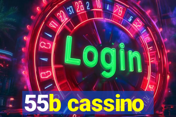 55b cassino